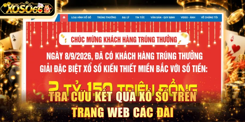 Tra cứu kết quả xổ số trên trang web các đài